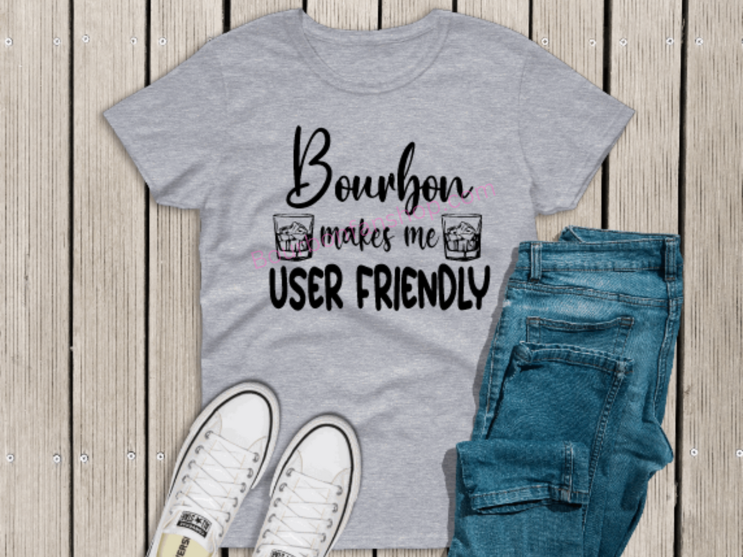 Bourbon makes me user friendly shirt funny drinking shirt size M-4X